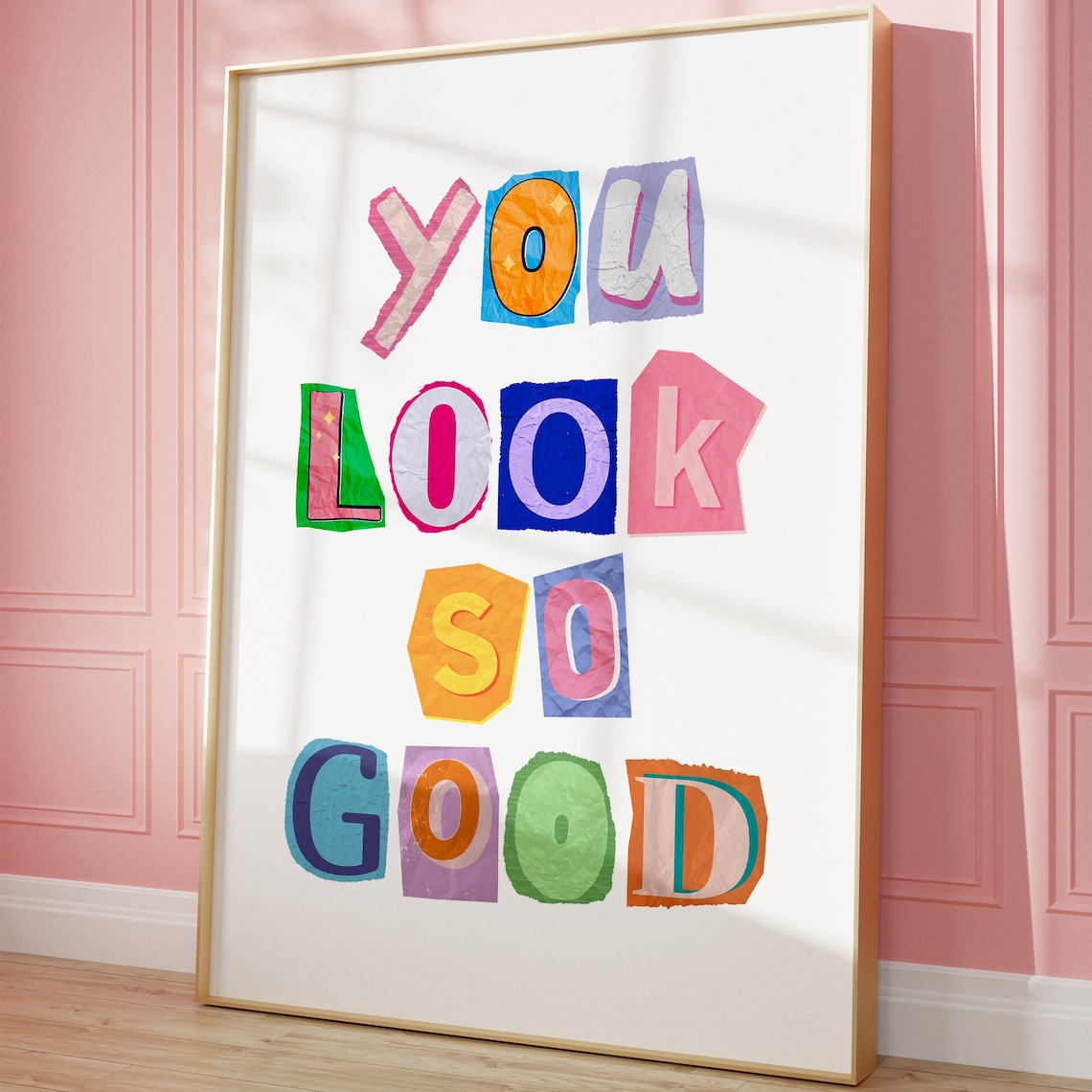 Trendy You Look So Good Y2K Preppy Poster Print