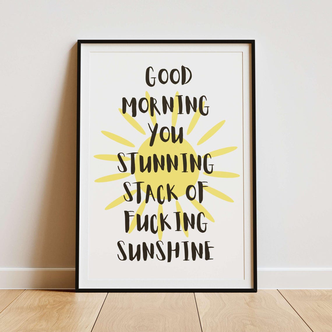 Good Morning Stunning Stack of Sunshine Sage Green Funny Poster - Image 2