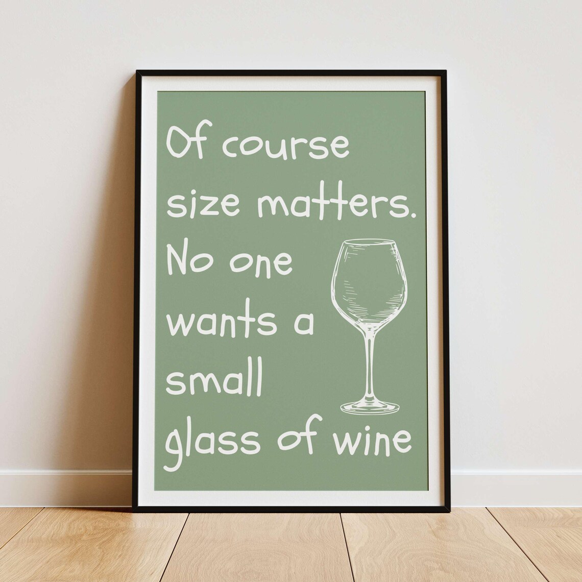 Of Course Size Matters Funny Wine Glass Lovers Cheeky Quote Poster - Image 4