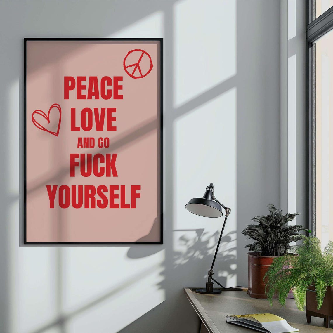 Peace Love and Go Fuck Yourself Sage Green Boho Funny Quote Poster - Image 4