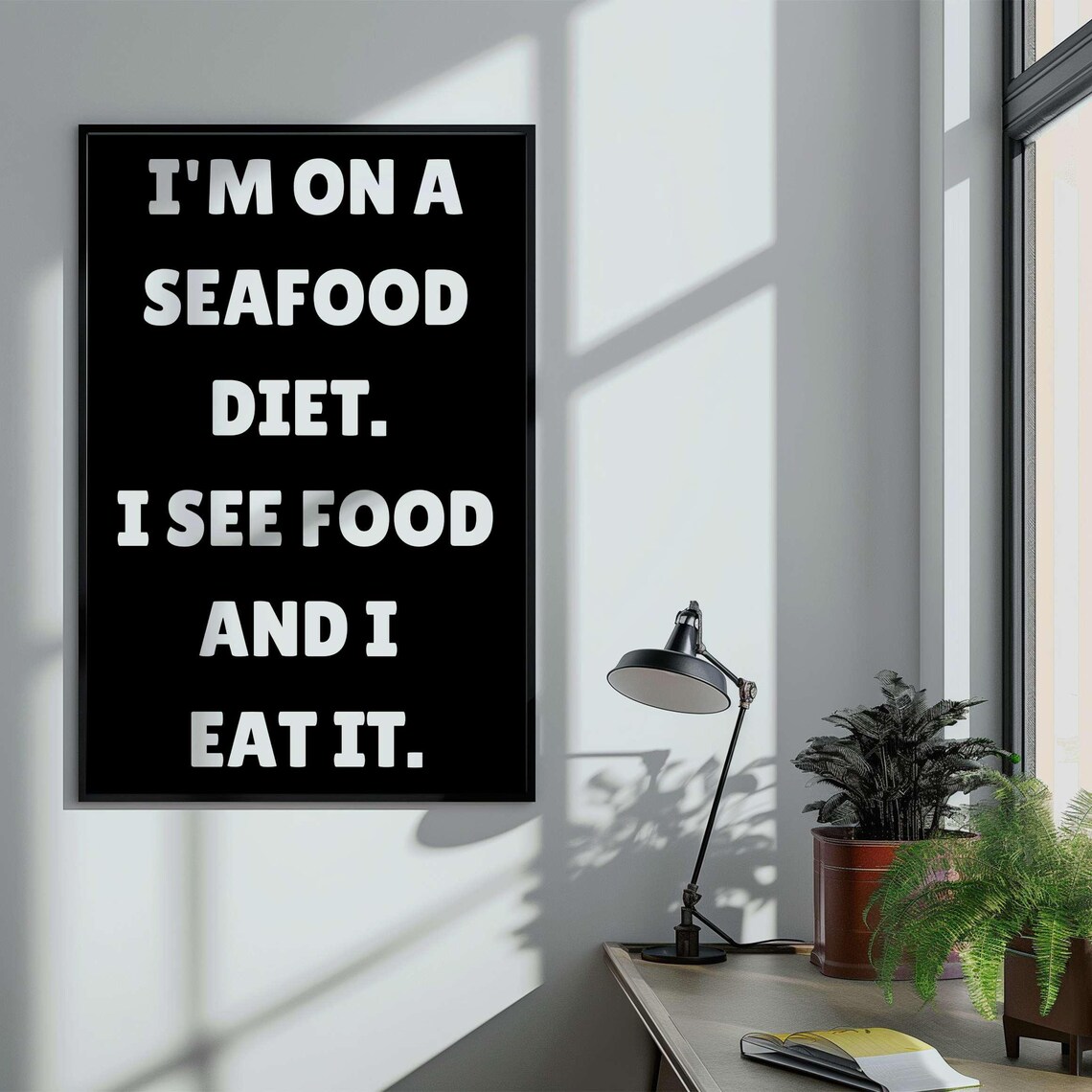 I Am On A Seafood Diet Cheeky Food Quote Green Kitchen Poster - Image 5
