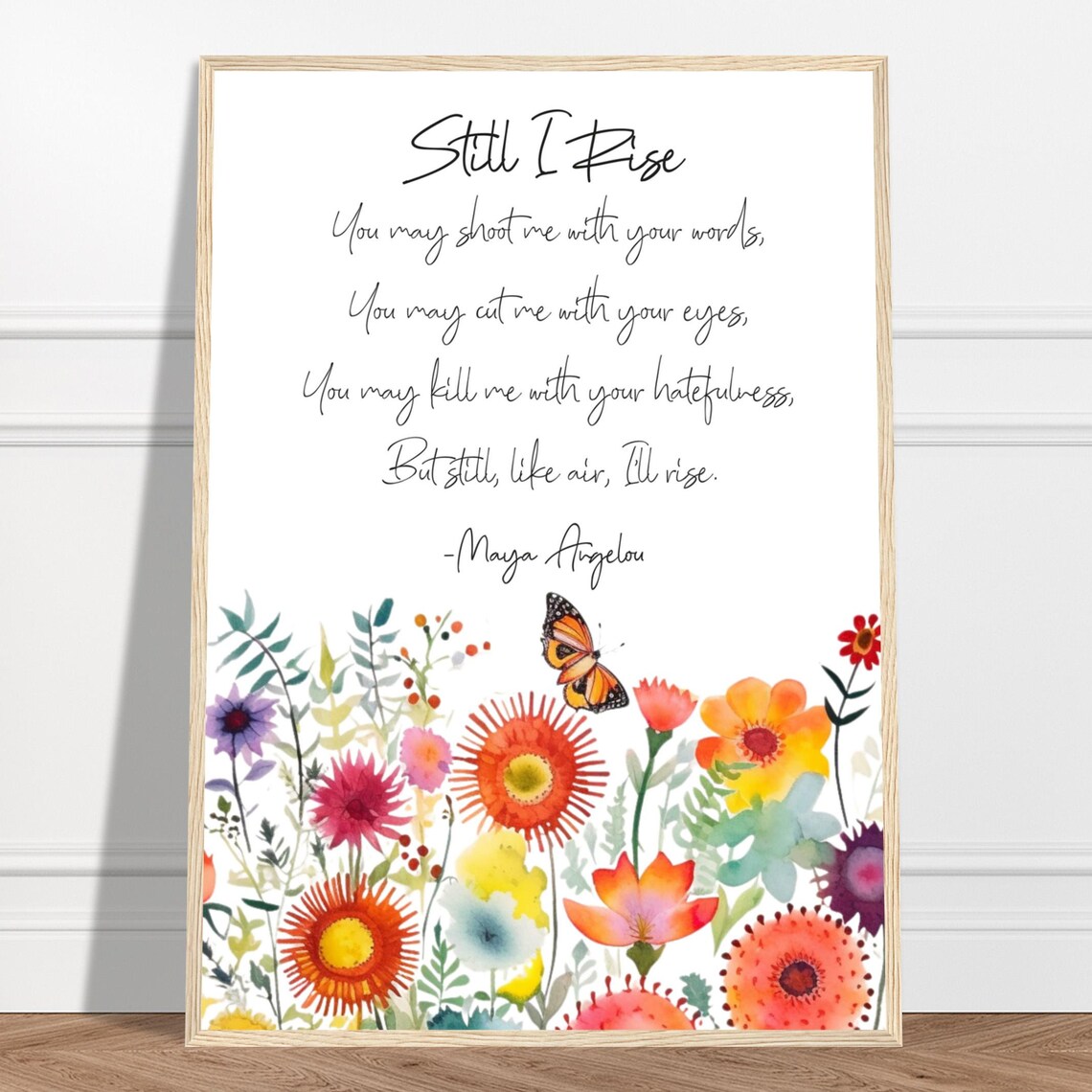 Maya Angelou Still I Rise Poem Wildflower Butterfly Watercolor Poster