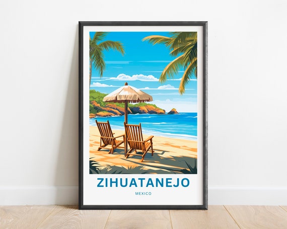 Zihuatanejo Travel Print Zihuatanejo Poster Mexico Wall Art Framed Present Gift Mexico Present