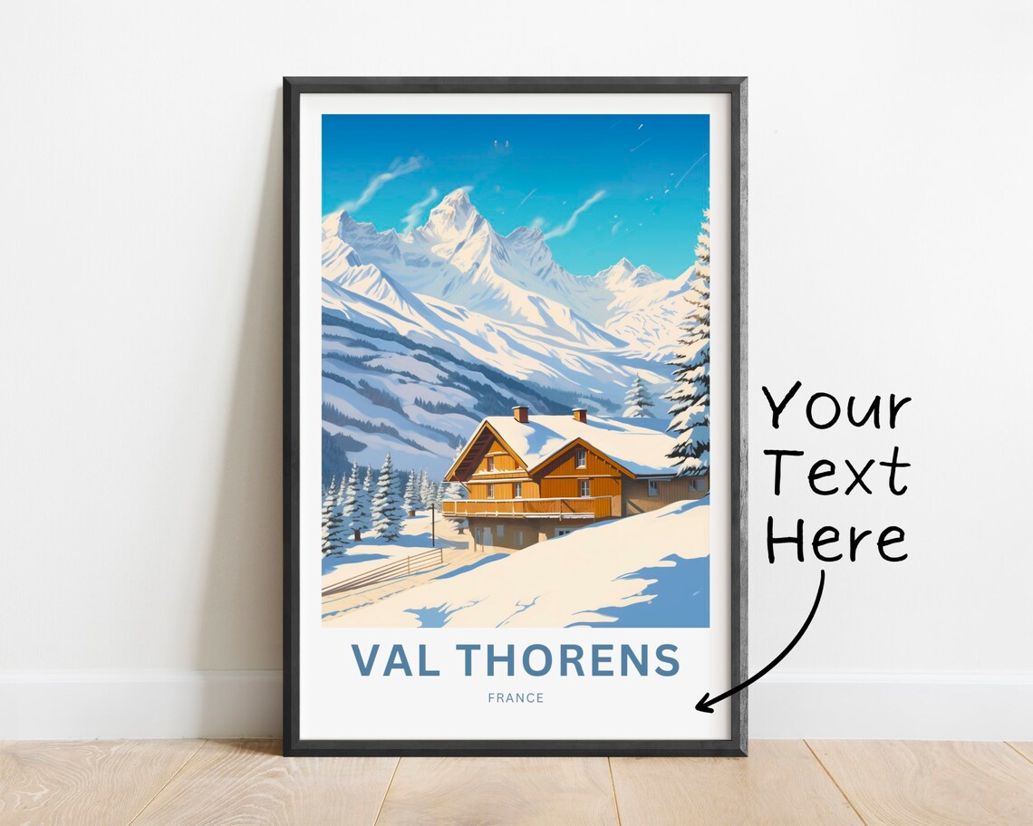 Val Thorens France Snowy Chalet Alpine Mountains Scenic Poster