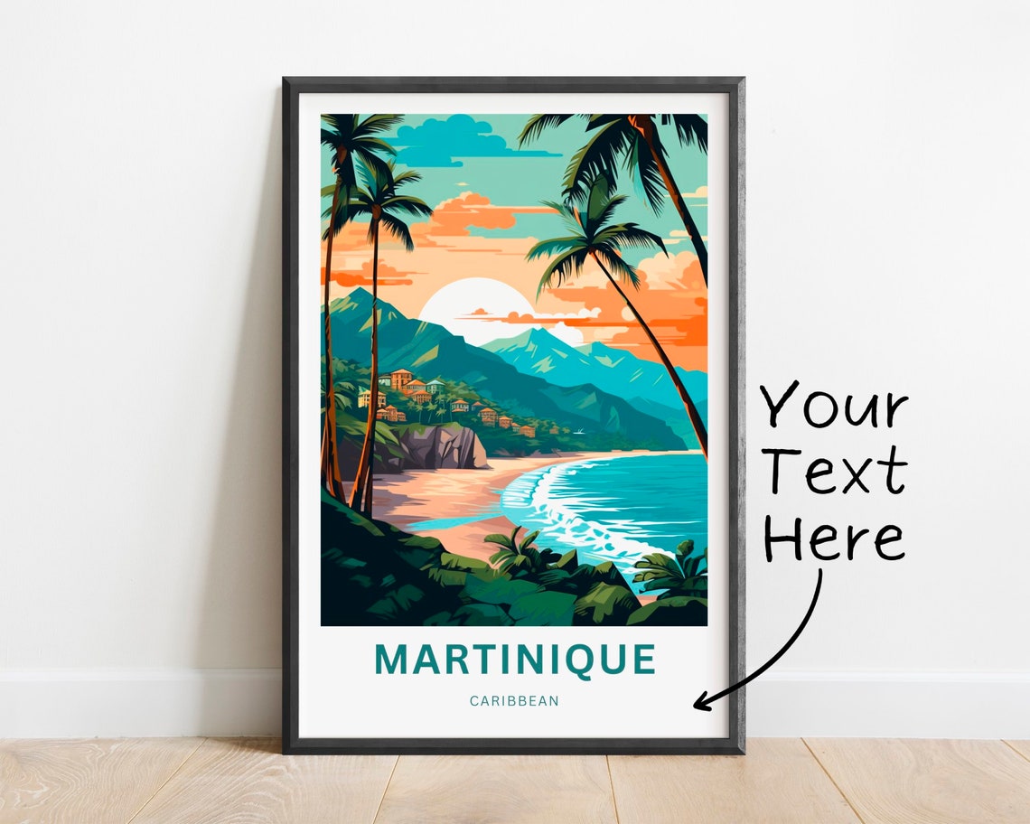 Personalized Martinique Travel Print Martinique Poster Caribbean Wall Art Framed Present Gift Caribbean Present