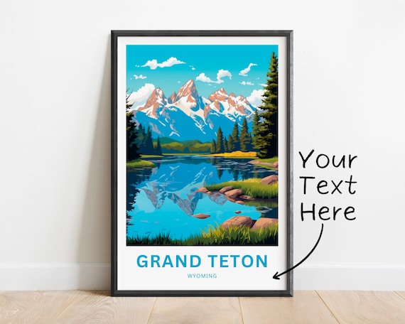 Personalized Grand Teton Wyoming Peak Reflection Lake Custom Travel Poster