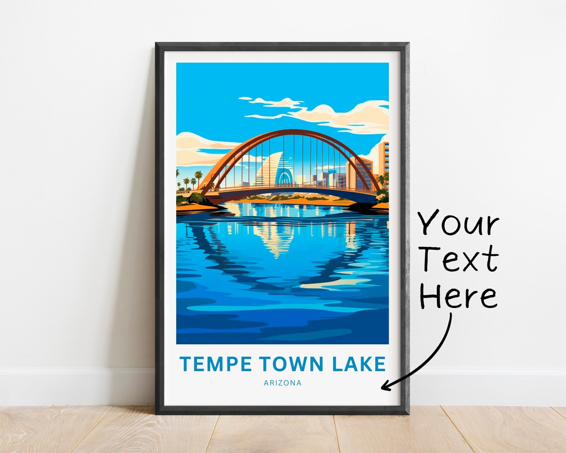 Tempe Town Lake Arizona Custom Text Arch Bridge Travel Art Poster