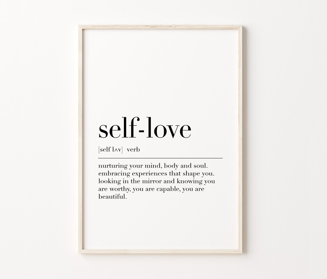 Self Love Definition Print Self Love Print Love Wall Art Self Love Quote Print Self Love Poster Bedroom Wall Decor - Image 3