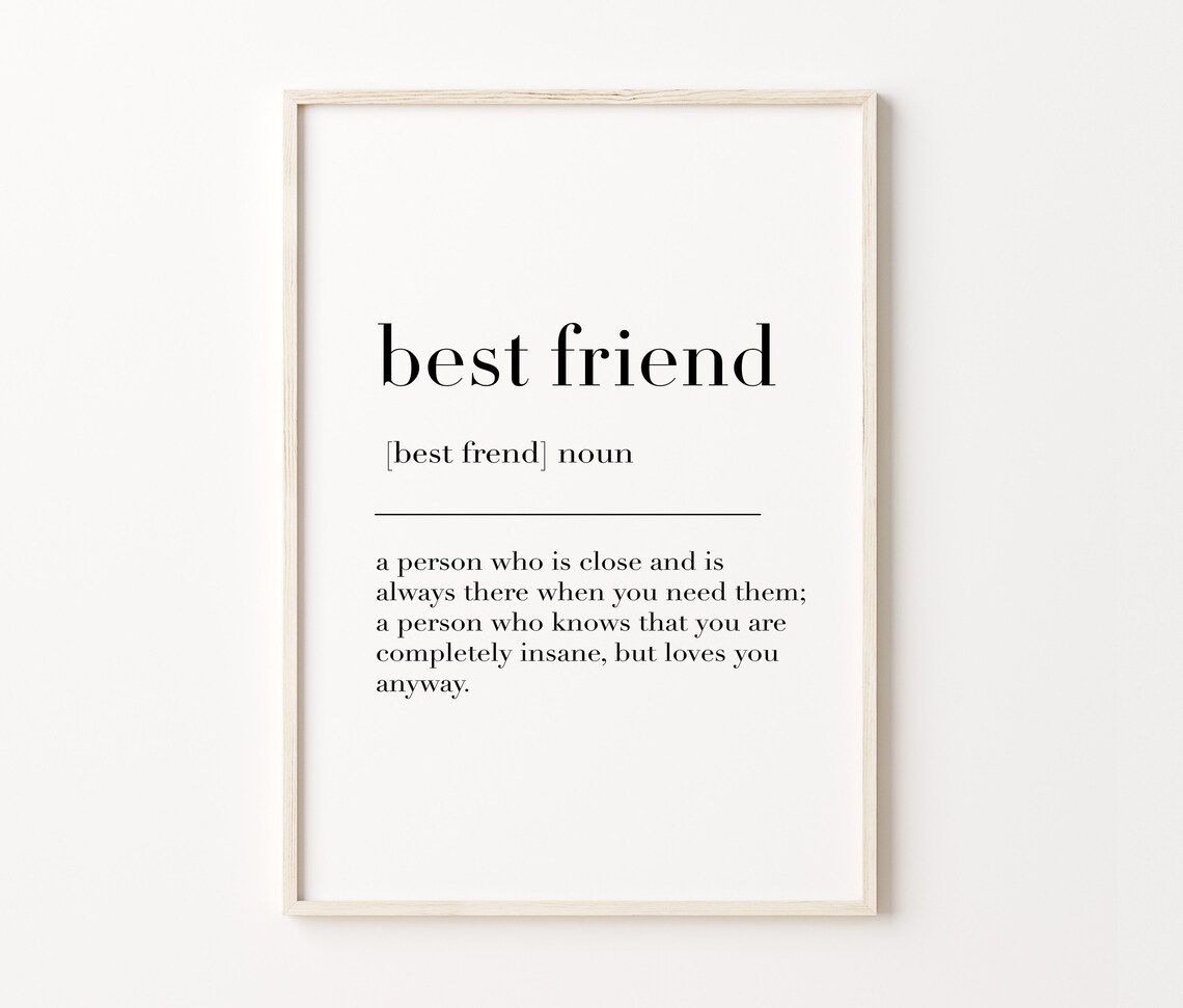 Best Friend Definition Print Best Friend Print Gift For Best Friend Best Friend Quote Friends Forever Wall Art Bestie - Image 4