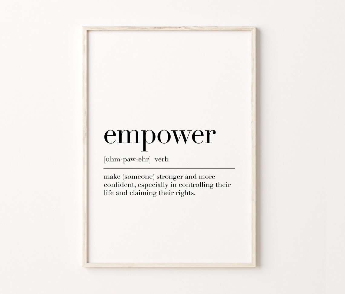 Empower Definition Poster Empower Quote Print Empower Wall Art Motivational Print Dictionary Poster Wall Art - Image 4