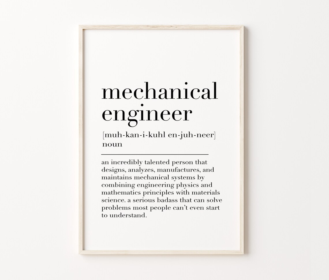 Mechanical Engineer Definition Gift For Engineer Engineer Quote Print Office Wall Art Poster Mechanical Engineer Gifts - Image 3