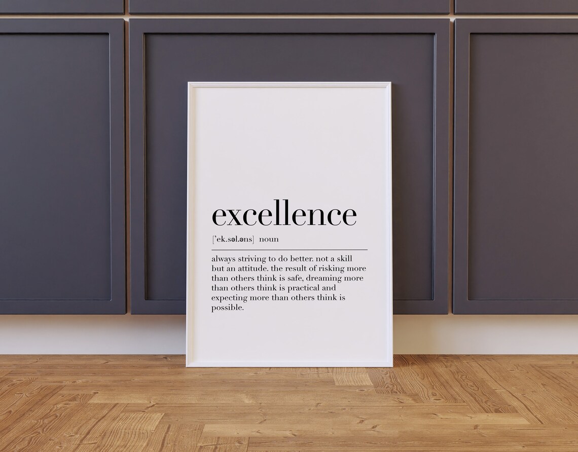Excellence Definition Quote Poster, Office Wall Decor