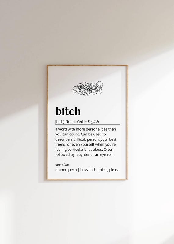 Bitch Funny Dictionary Definition Poster Minimalist Quote Decor Art