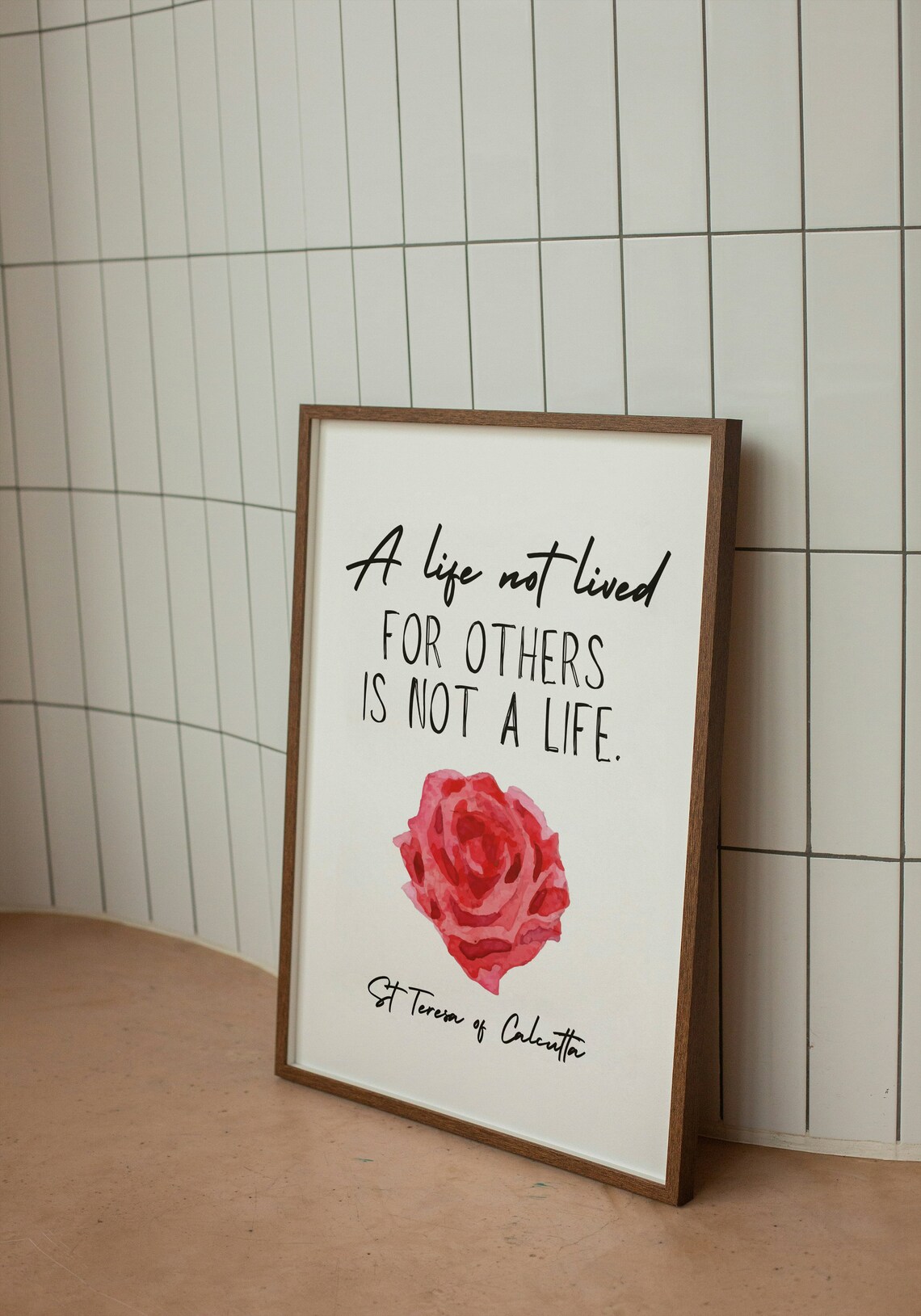 A Life Not Lived For Others St Teresa Calcutta Watercolor Rose Quote Poster - Image 2