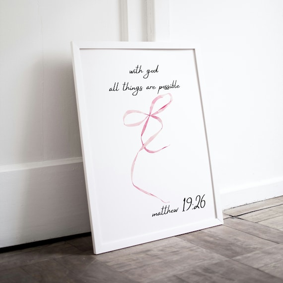 With God All Things Are Possible Matthew 19 26 Faith Quote Poster