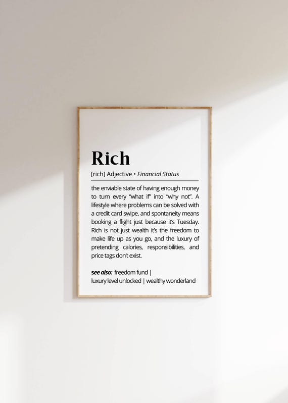 Rich Definition Poster Funny Financial Status Humor Minimalist Gift Decor
