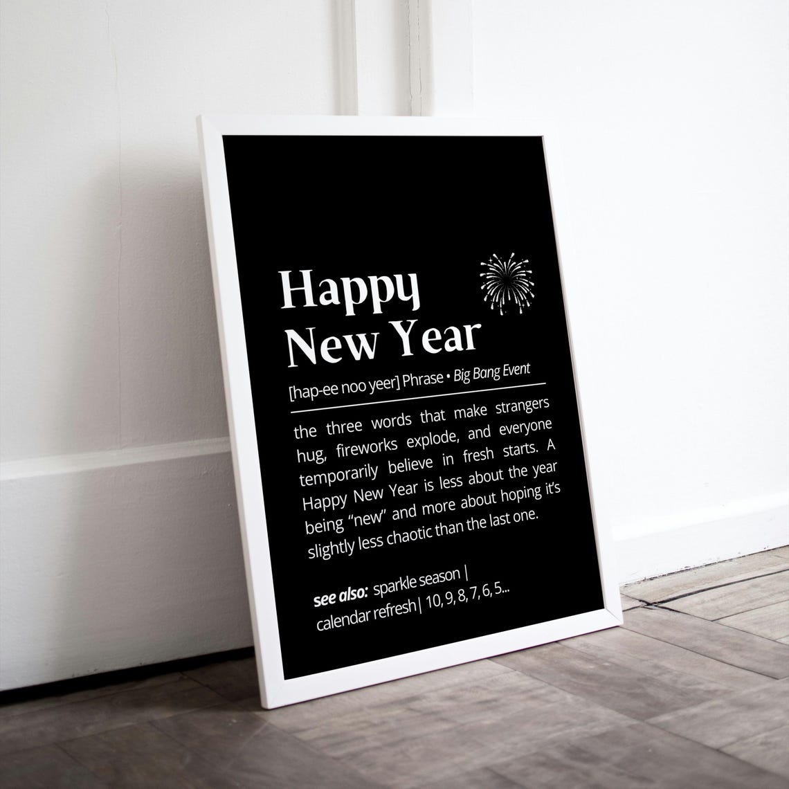Funny Happy New Year Dictionary Definition Quote Black Print - Image 3