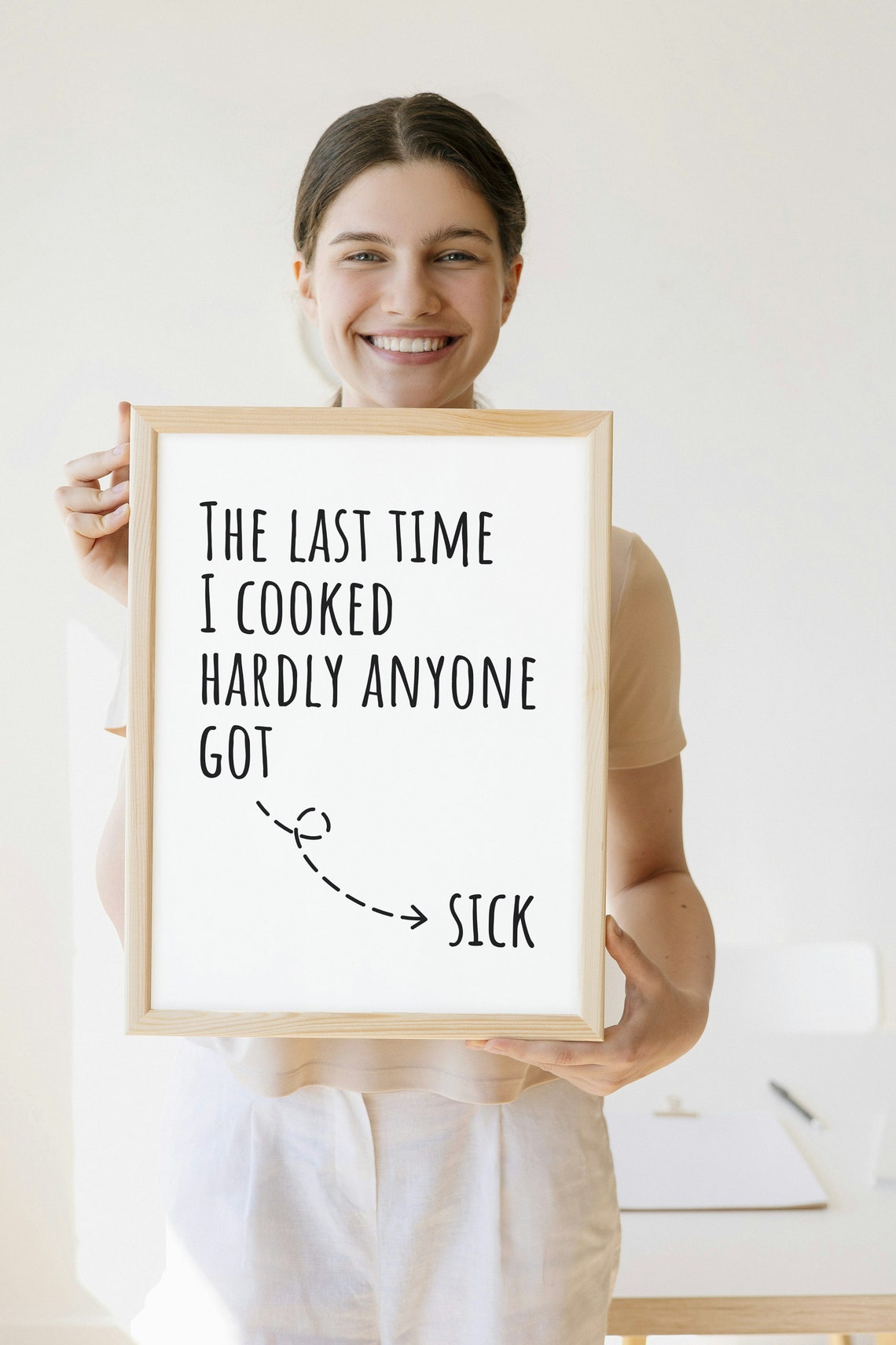 The Last Time I Cooked Hardly Anyone Got Sick Funny Kitchen Poster - Image 2