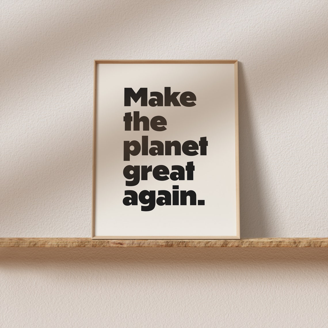 Make The Planet Great Again Bold Black Minimalist Earth Poster - Image 2