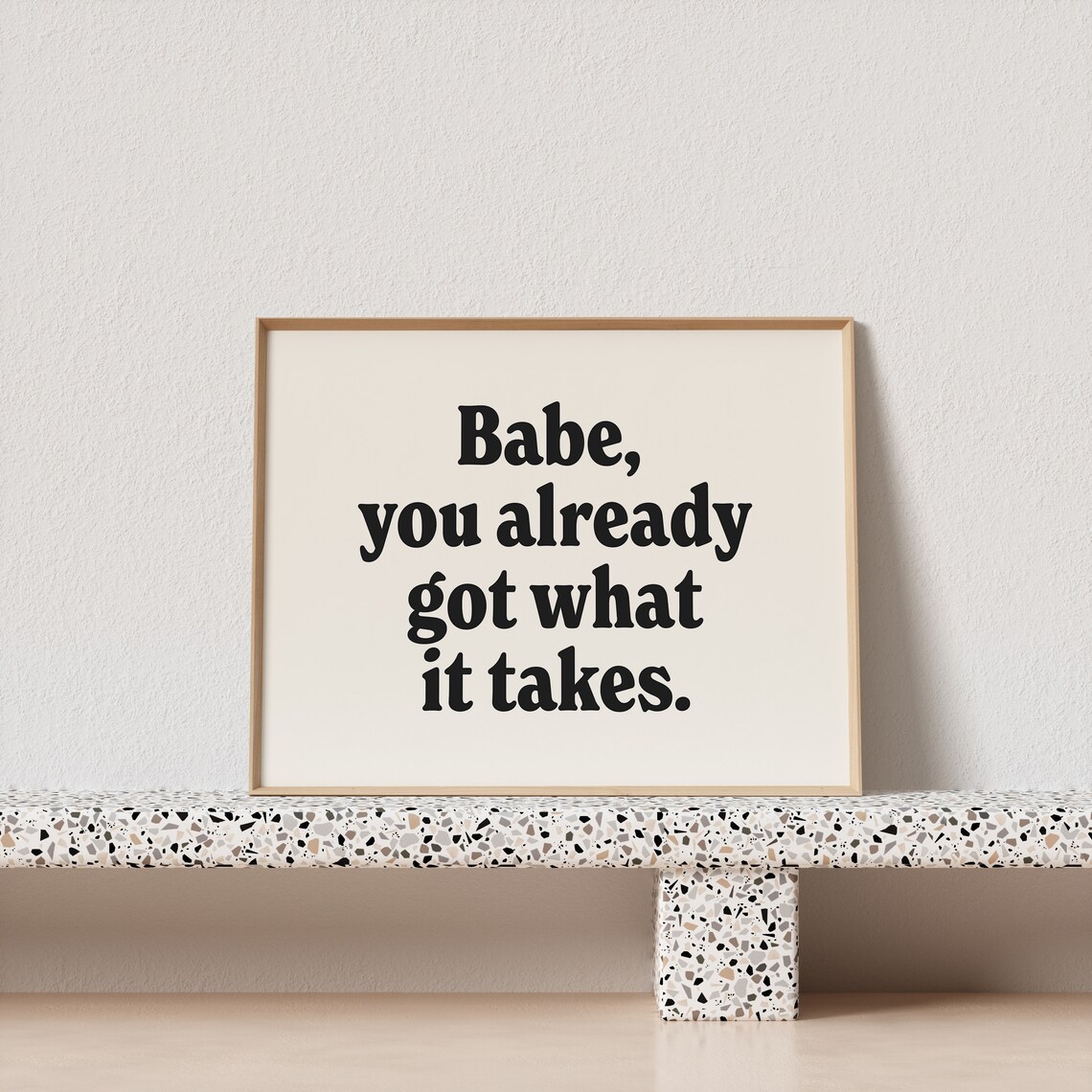 Retro Babe You Already Got What It Takes Poster Print - Image 3