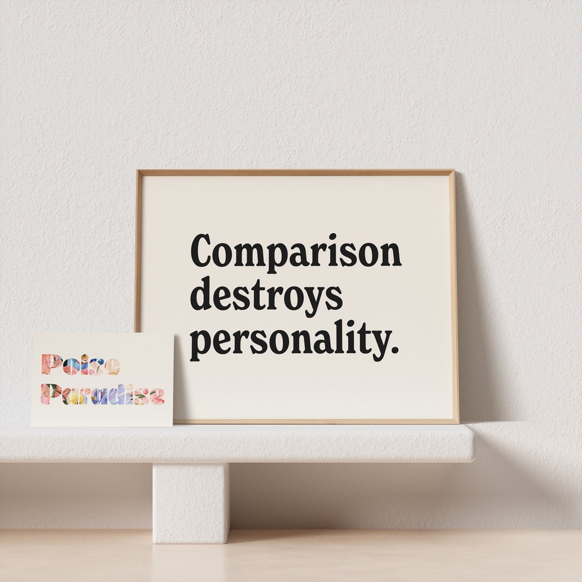 Comparison Destroys Personality Bold Quote Black Cream Poster - Image 4