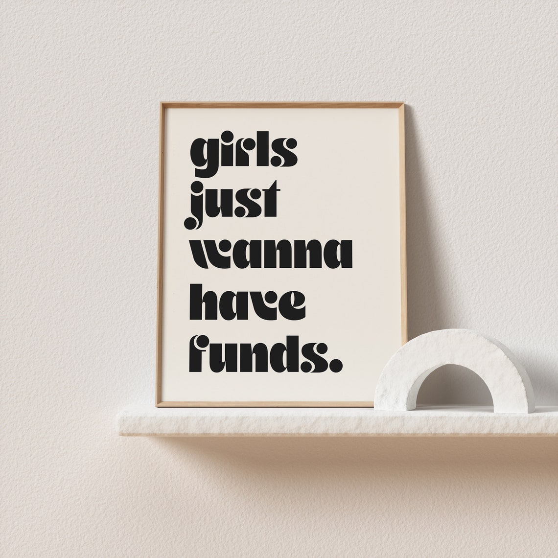 Girls Just Wanna Have Funds Retro Bold Quote Poster For College Dorms - Image 2