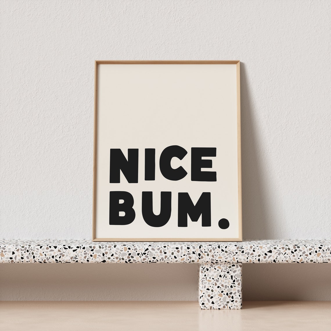 Nice Bum Cheeky Bold Typography Funny Bathroom Bedroom Wall Poster - Image 3