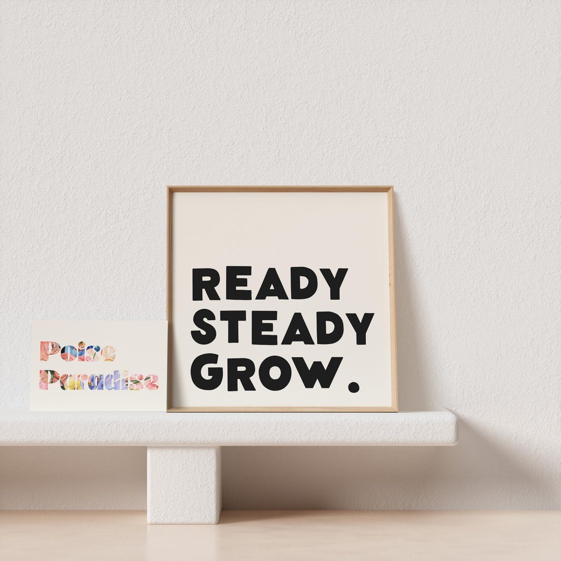 Ready Steady Grow Bold Black Cream Motivational Quote Square Poster - Image 4