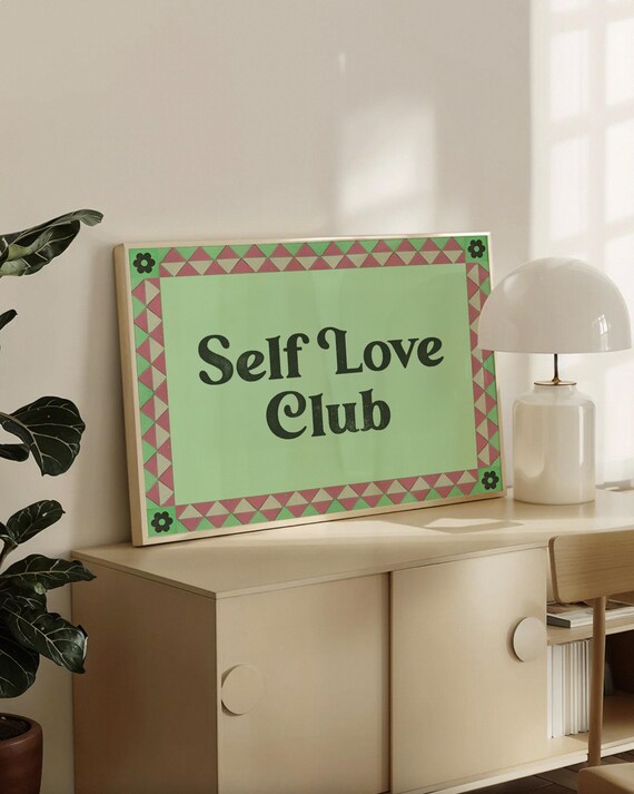 Self Love Club, Modern Typography Poster