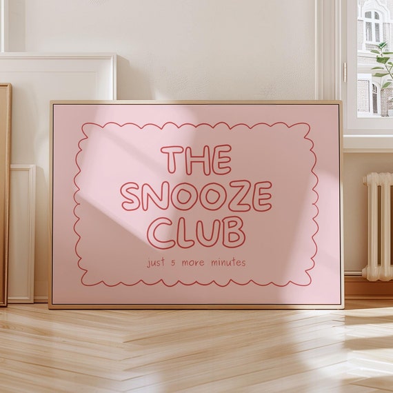 Pink Snooze Club Print Dopamine Decor Coquette Room Above Bed Art Apartment Cute Girly Wall Retro Poster