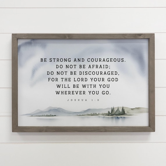 Be Strong And Brave Scripture Canvas Art Wood Framed