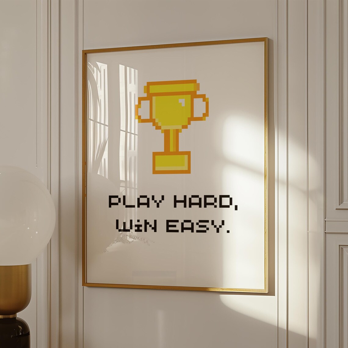 Play Hard Win Easy Pixel Art, Retro Gaming Trophy