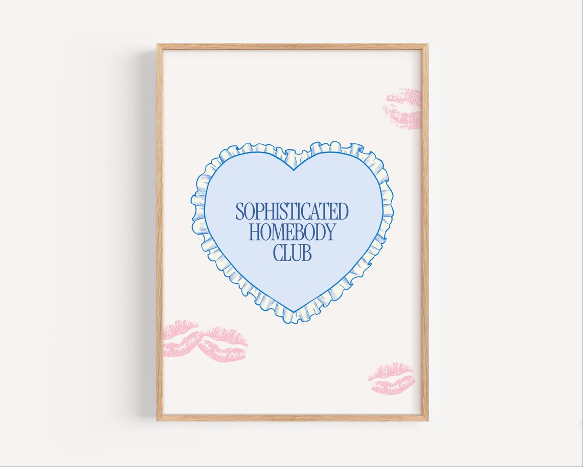 Sophisticated Homebody Club Art Print, Blue Heart Ruffle