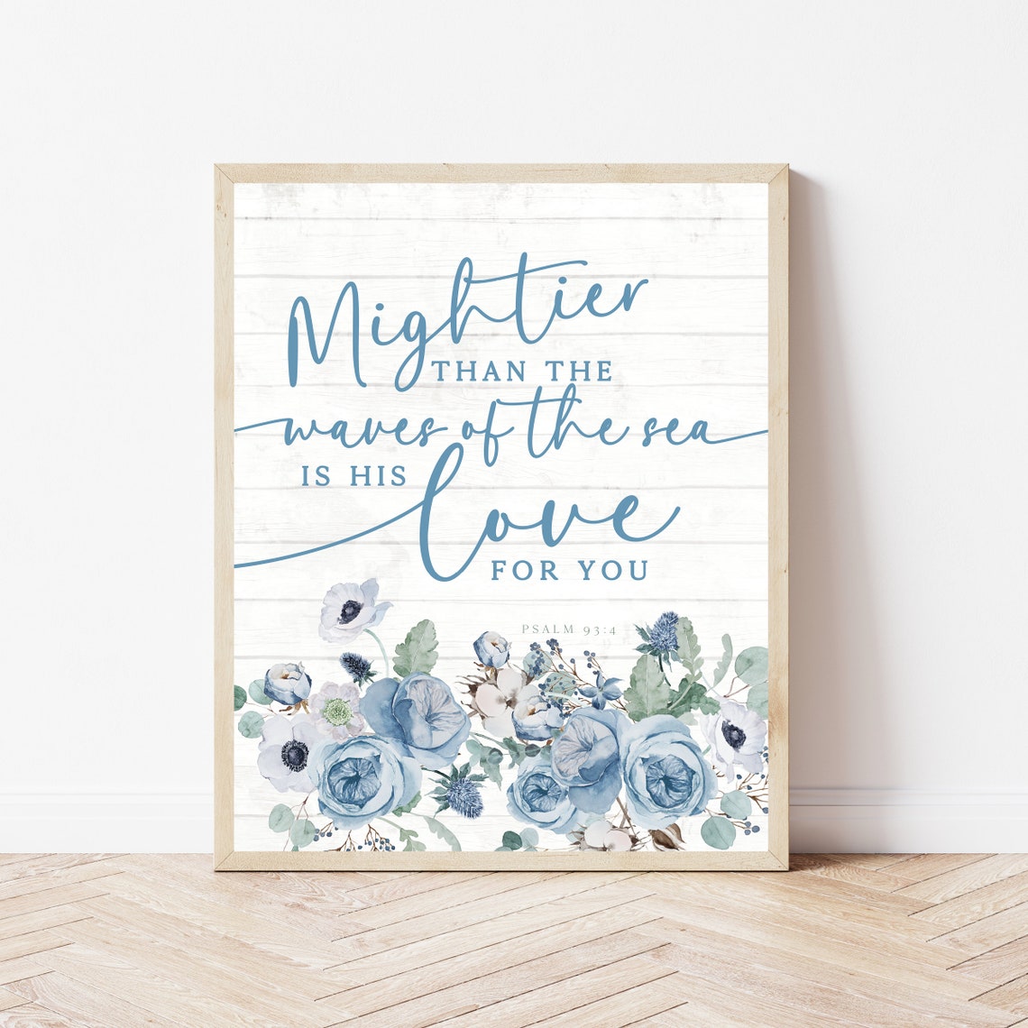 Mightier Than The Waves Of The Sea Is His Love Psalm 93 Verse Poster