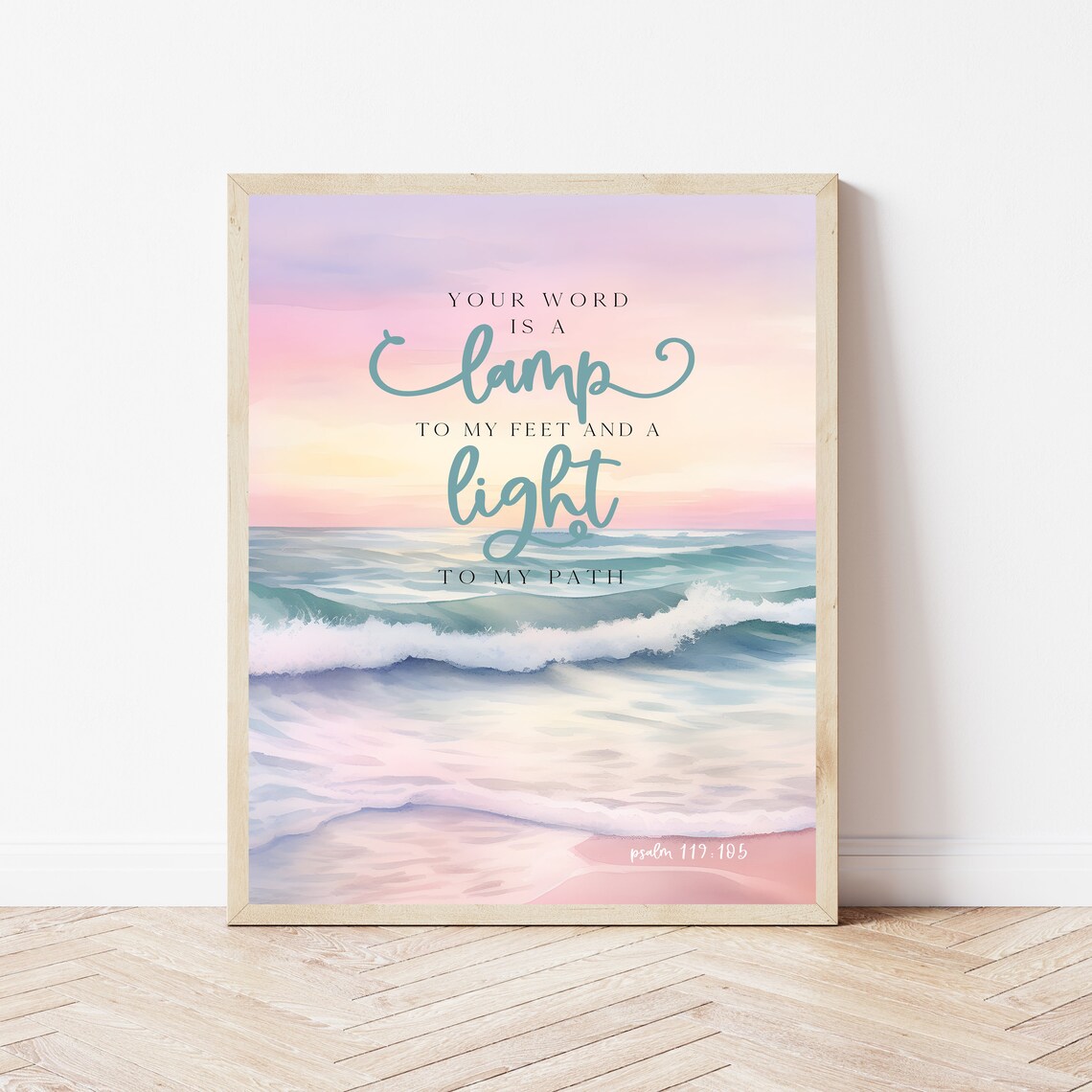 Your Word Is A Lamp To My Feet And A Light To My Path Beach Psalm Wall Art