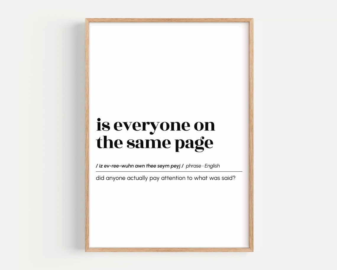 Is Everyone on the Same Page Funny Meeting Quote Office Art Poster