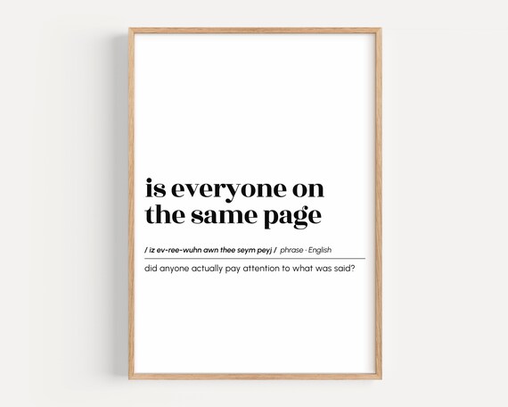 Is Everyone on the Same Page Funny Meeting Quote Office Art Poster