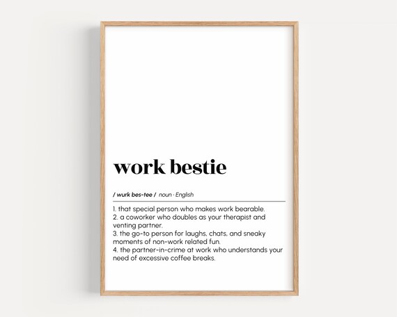 Work Bestie Funny Coworker Dictionary Definition Gift Poster