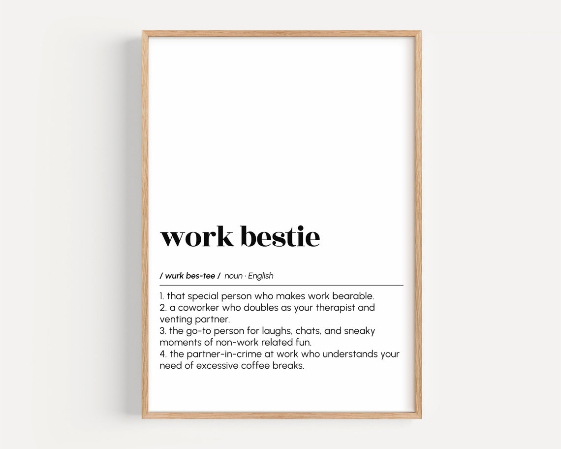 Work Bestie Funny Coworker Dictionary Definition Gift Poster