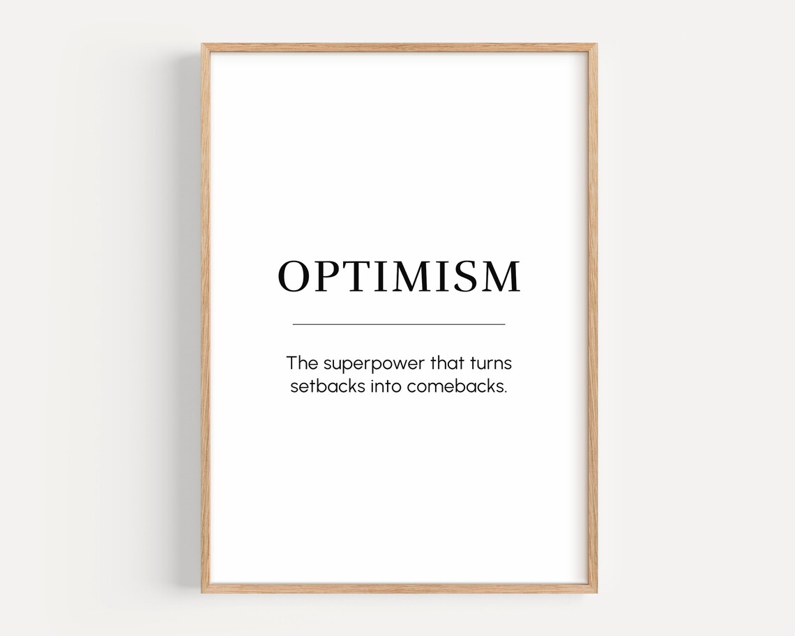 Optimism Meaning Motivational Wall Art Positive Quote Print Inspiring Gift For Entrepreneur Office Decor