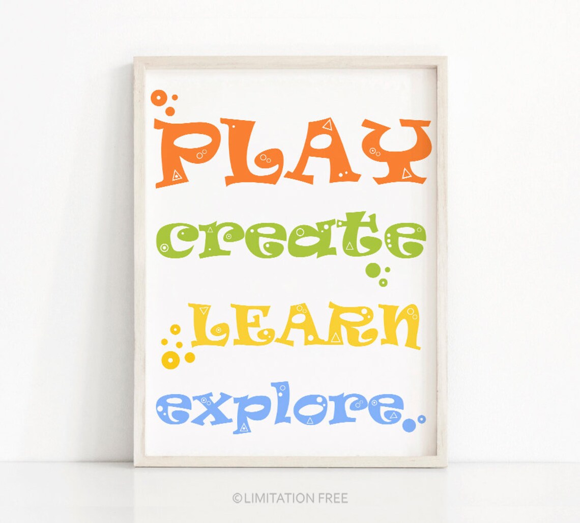 Play Create Learn Explore Print for Playroom Nursery