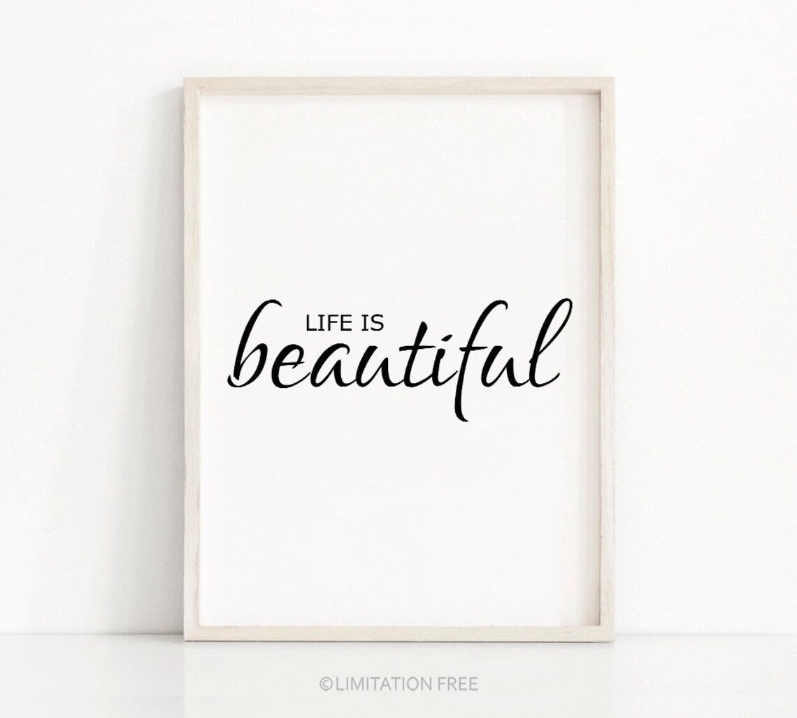 Life Is Beautiful Elegant Script Quote Minimalist Inspirational Art Poster