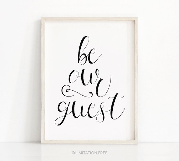 Be Our Guest Typography Art Print, Guest Room Decor