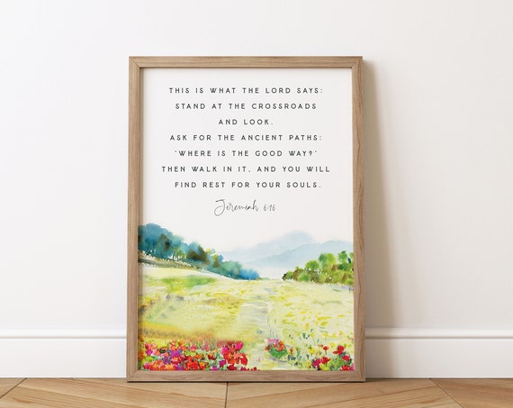 Jeremiah 6:16 Bible Verse Scripture Art Print