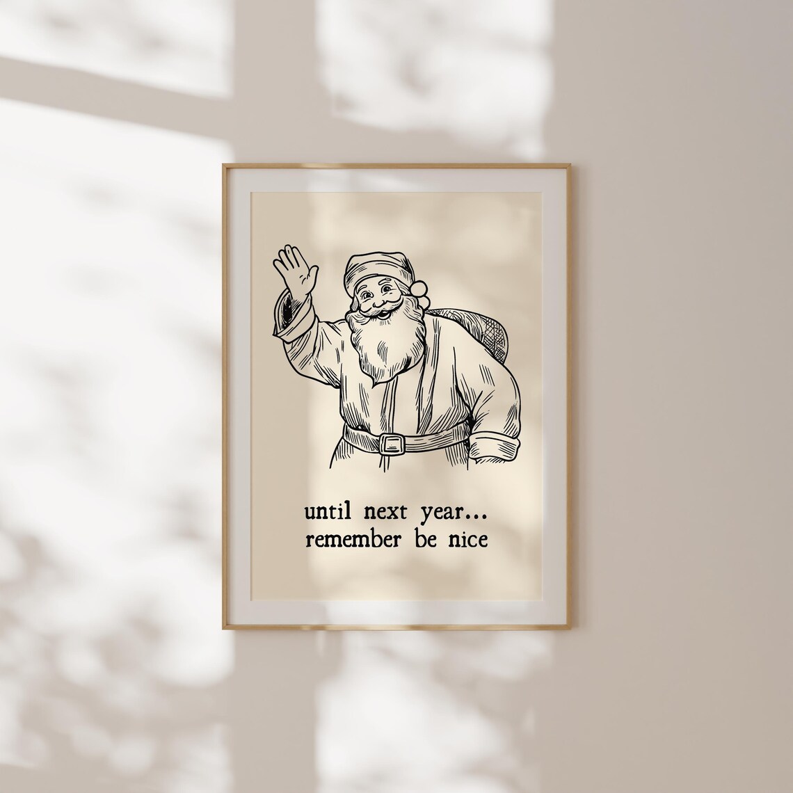Until Next Year Remember Be Nice, Minimalist Christmas - Image 3