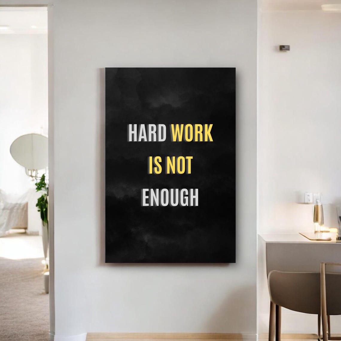 Hard Work Is Not Enough Gold Accent Grunge Black Quote Poster - Image 4