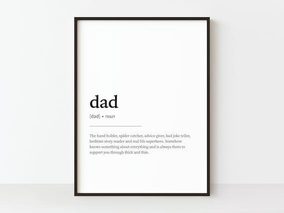 Dad Dictionary Definition Heartfelt Fathers Day Typography Art Poster