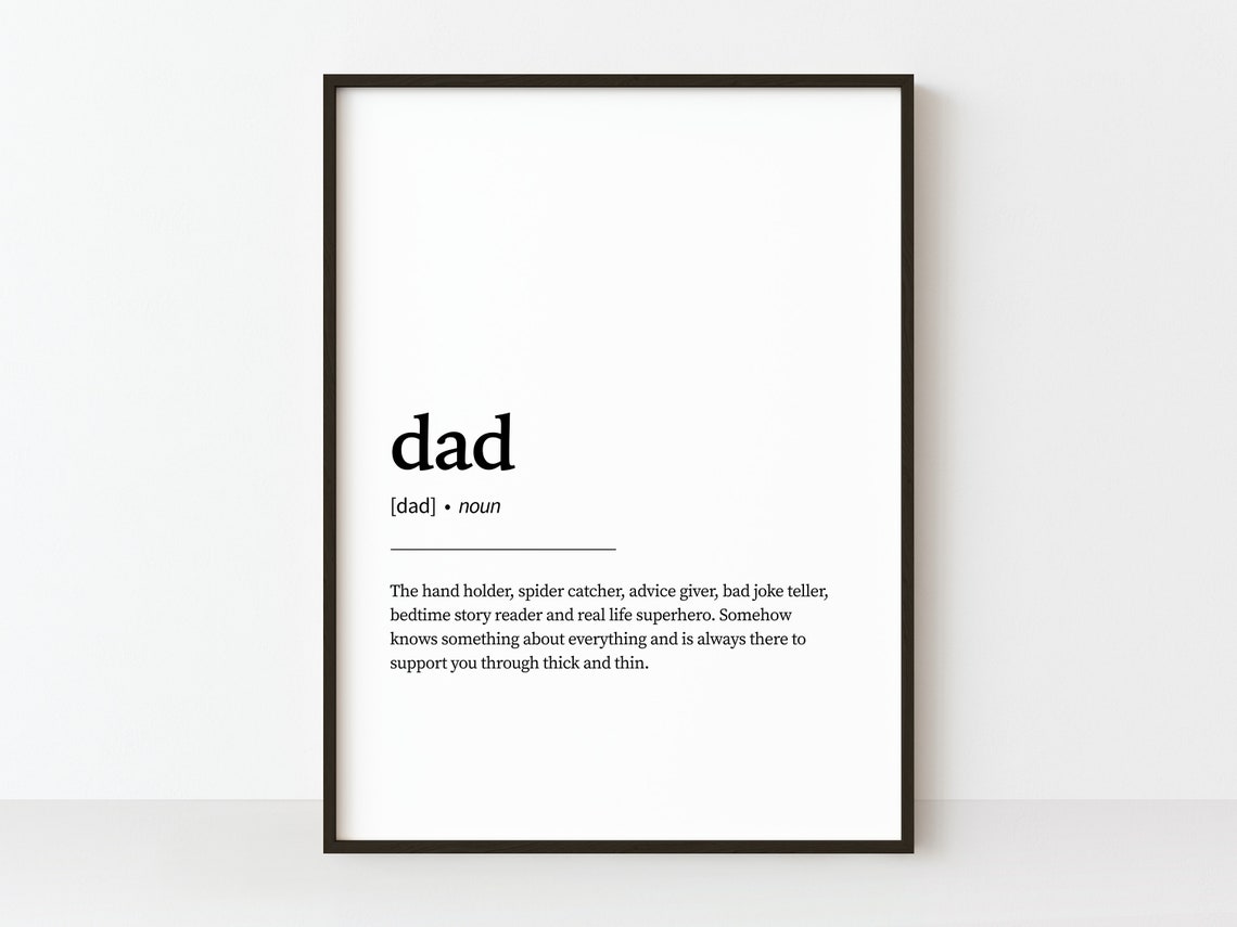 Dad Dictionary Definition Heartfelt Fathers Day Typography Art Poster