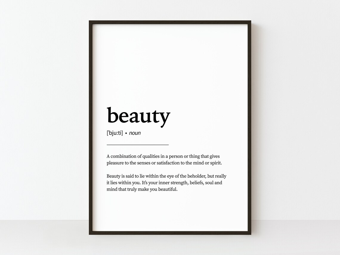 Beauty Definition Quote Art Print, Gift for Her