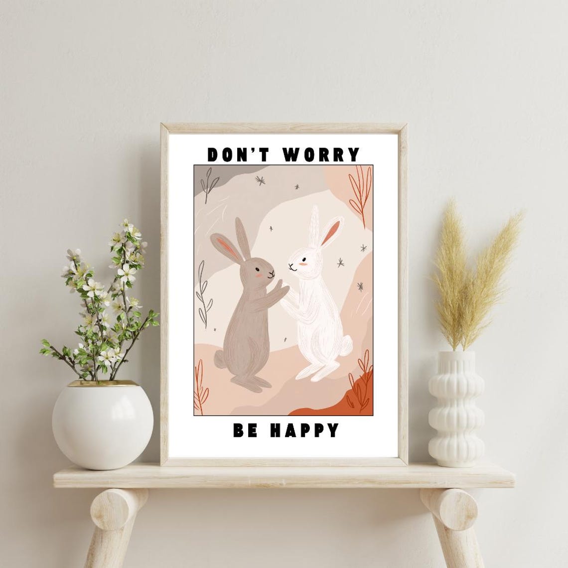 Don't Worry Be Happy Two Cute Bunnies Positive Quote Art Poster